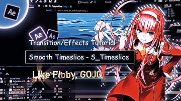 Smooth Wipe Transition - S_TimeSlice like Floby, GOJO in After Effects | AMV Tutorial