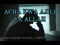 Acha Kwa Ajili Ya Allah سبحانه وتعالى Sheikh Abul Khattwaab Abdallah Humeid حفظه الله تعالى Acha Kwa Ajili Ya Allah سبحانه وتعالى Sheikh Abul Khattwaab Abdallah Humeid حفظه الله تعالى