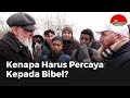 Kenapa Harus Percaya Kepada Bibel?