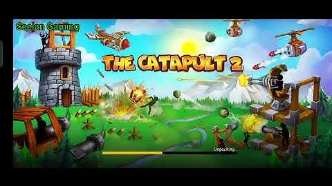 The Catapult 2 | Android games| Best Entertainment