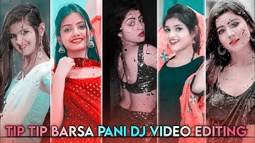 Tip tip Barsa Pani dj Remix Status Video Editing |Alight Motion Video Editing|Hindi Dj Video Editing