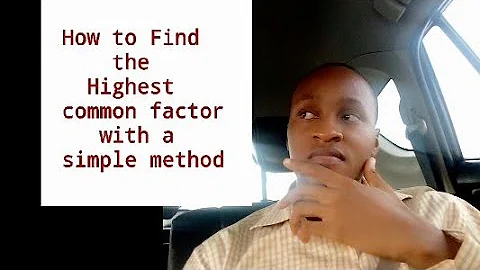 How to find the HCF or GCF with a simple method