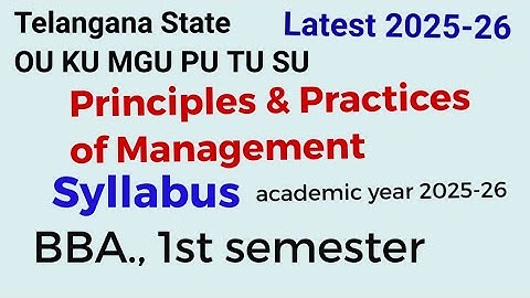 Principles & Practice of Management | Syllabus| BBA 1st semester| 2025-26 | OU KU MGU PU TU SU