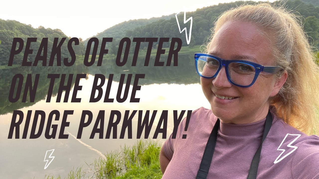 Peaks of Otter on the Blue Ridge Parkway!
