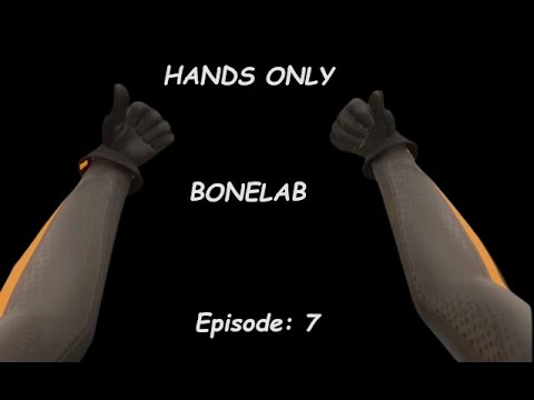 beating bonelab with only hands ep 7 - YouTube