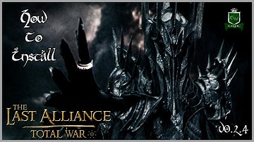 HOW TO INSTALL LAST ALLIANCE: TOTAL WAR (V0.2.4)