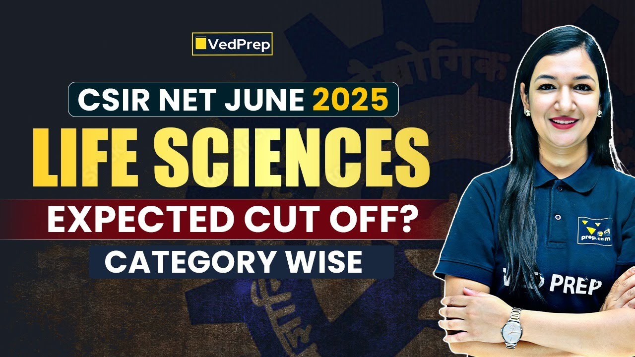 CSIR NET June 2025 Life Sciences Cut Off 🔍 | Category-Wise Expected Cut ...