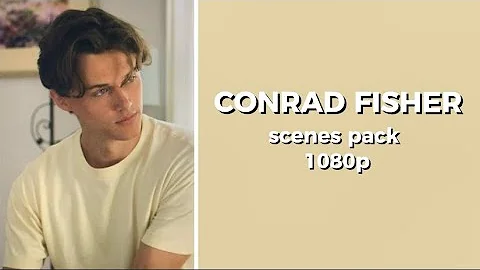 Hot Conrad Fisher Scenes pack 1080p #tsitp #conradfisher