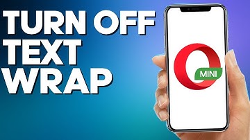 How to Turn Off Text Wrap on Opera Mini Browser App