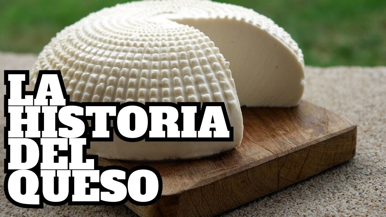 LA HISTORIA DEL QUESO - YouTube
