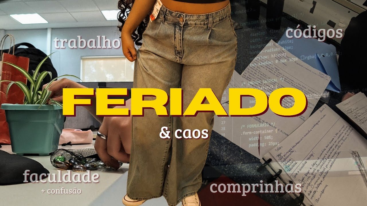 Semana de feriado (ou não): shopping, trabalho, faculdade e caos