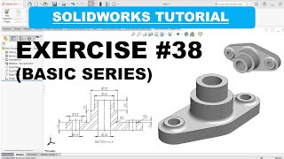 SolidWorks Tutorial: Design a Base Bracket– Step-by-Step Exercise #38 Wealth