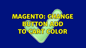 Magento: Change button add to cart color