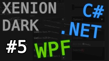 [FR] C# .NET WPF : Custom Dark Theme 5/9