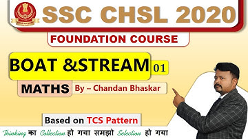 BOAT AND STREAM| PART :- 1|SSC|CGL|CHSL|BANK PO/CLK|STATE LEVEL EXAM|BY:- CHANDAN SIR