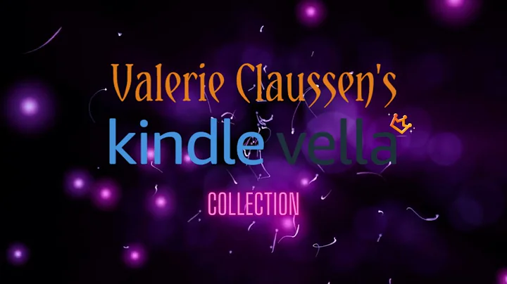 Valerie Claussen's Kindle Vella Collection 2022