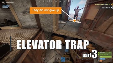 Elevator Trap Base part 3 - Rust Solo