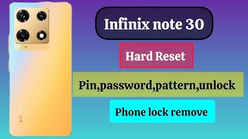 Infinix Note 30 (x6833b) Hard Reset And Password Unlock | Infinix ((x6833b) Hard Reset Working 2024