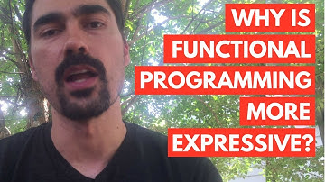 Why is Functional Programming more expressive?
