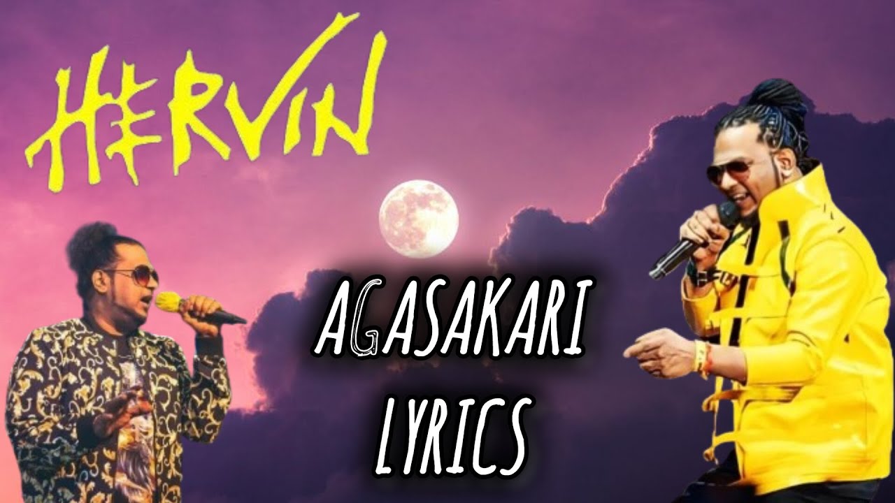 Agasakari  HERVIN  Lyrics