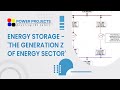 Energy Storage - 'The Generation Z of Energy Sector'