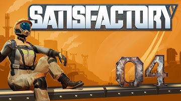 Satisfactory First Playthrough - Part 4