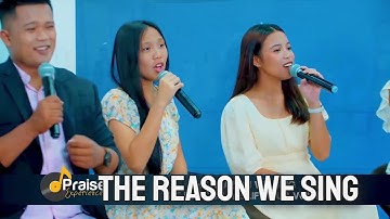 The Reason We Sing