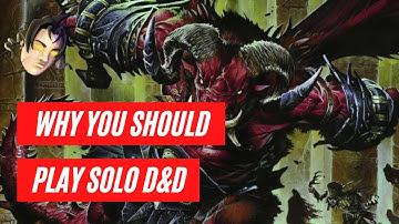 The Case for Solo D&D | Lightning in a Bottle
