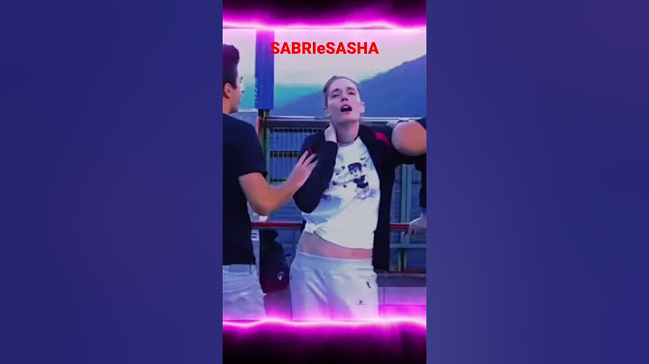 sabri secondo me stava maglio con Sasha sino gusti