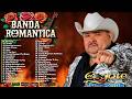 El Coyote y Su Banda Tierra Santa 🎧 Banda Romántica Para Road Trip | Éxitos Inolvidables