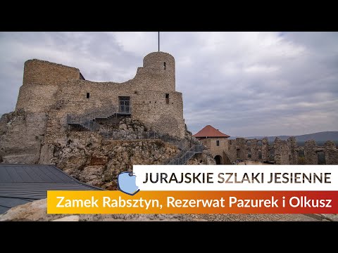 Olkusz, Srebrne Miasto na złotym szlaku, zamek Rabsztyn, Rezerwat Pazurek: Jurajskie Szlaki Jesienne