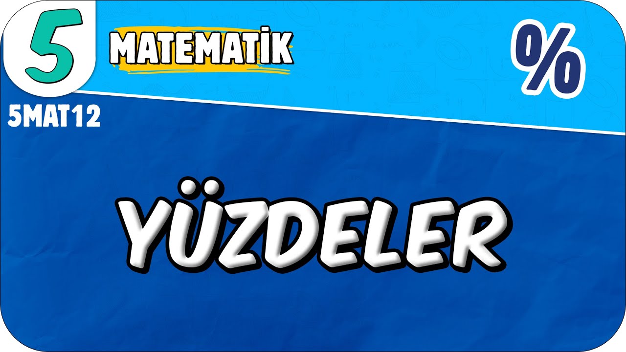 Yüzdeler 📘 5. Sınıf Matematik #2025