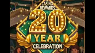 Casino Rewards- 20yr Celebration 🍾 🎉💰🎁 Rolling Reels Feature