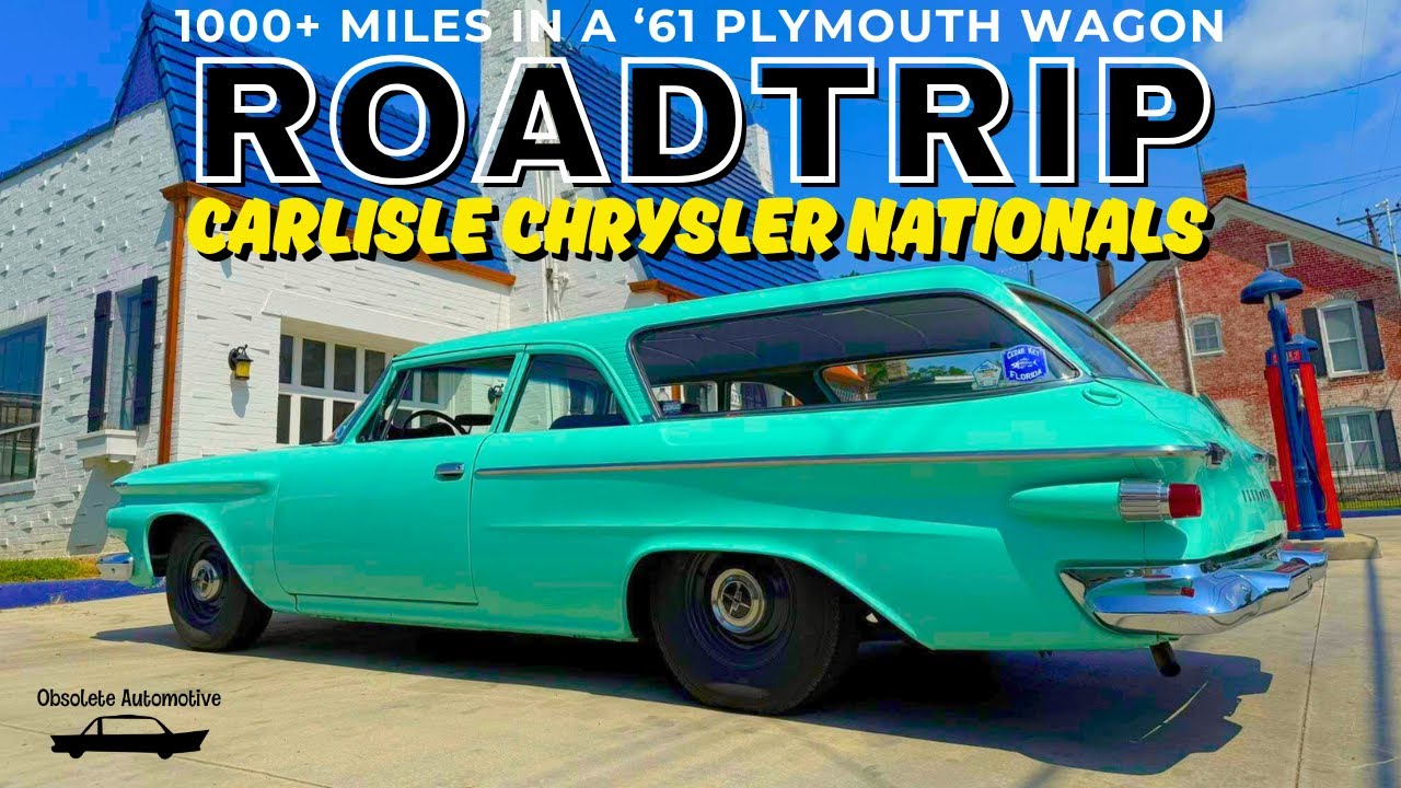 ROADTRIP! 1961 Plymouth Wagon to the Carlisle Chrysler Nationals! Carlisle Pennsylvania. MoPar USA