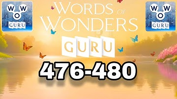 Words Of Wonders GURU level 476 477 478 479 480
