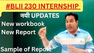 #BLII 230 INTERNSHIP# नयी UPDATES #New workbook #New Report #Sample Copy of Report