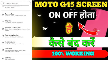 How to turn off the Moto G45 screen / Motorola screen on and off setting All Moto settings