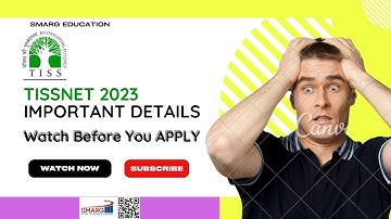 TISSNET-2023 Crucial Details, Exercise your choices before you apply