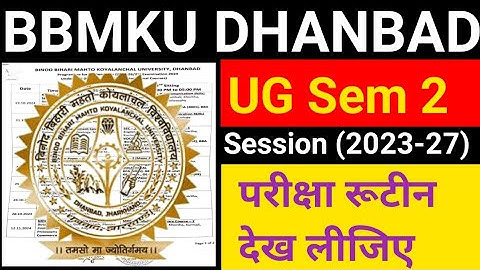 #BBMKU DHANBAD UG Sem 2 Examination Programme 2024 ll