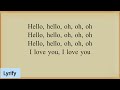 Chicser Hello I Love You Lyrics