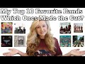 Top 10 Favorite Bands Of All Time!!! And Honorable Mentions!