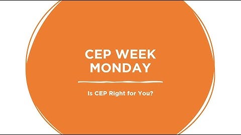 CEP Week - Day One: Is CEP Right for You?