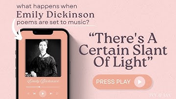 Ivy & Jay, Emily Dickinson - “There