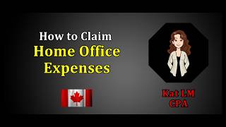 How to Claim Home Office Expenses in Canada | Work-from-Home Tax Deductions