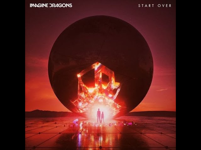Imagine Dragons-Start Over (Audio)