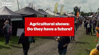 Agricultural shows: Do they have a future