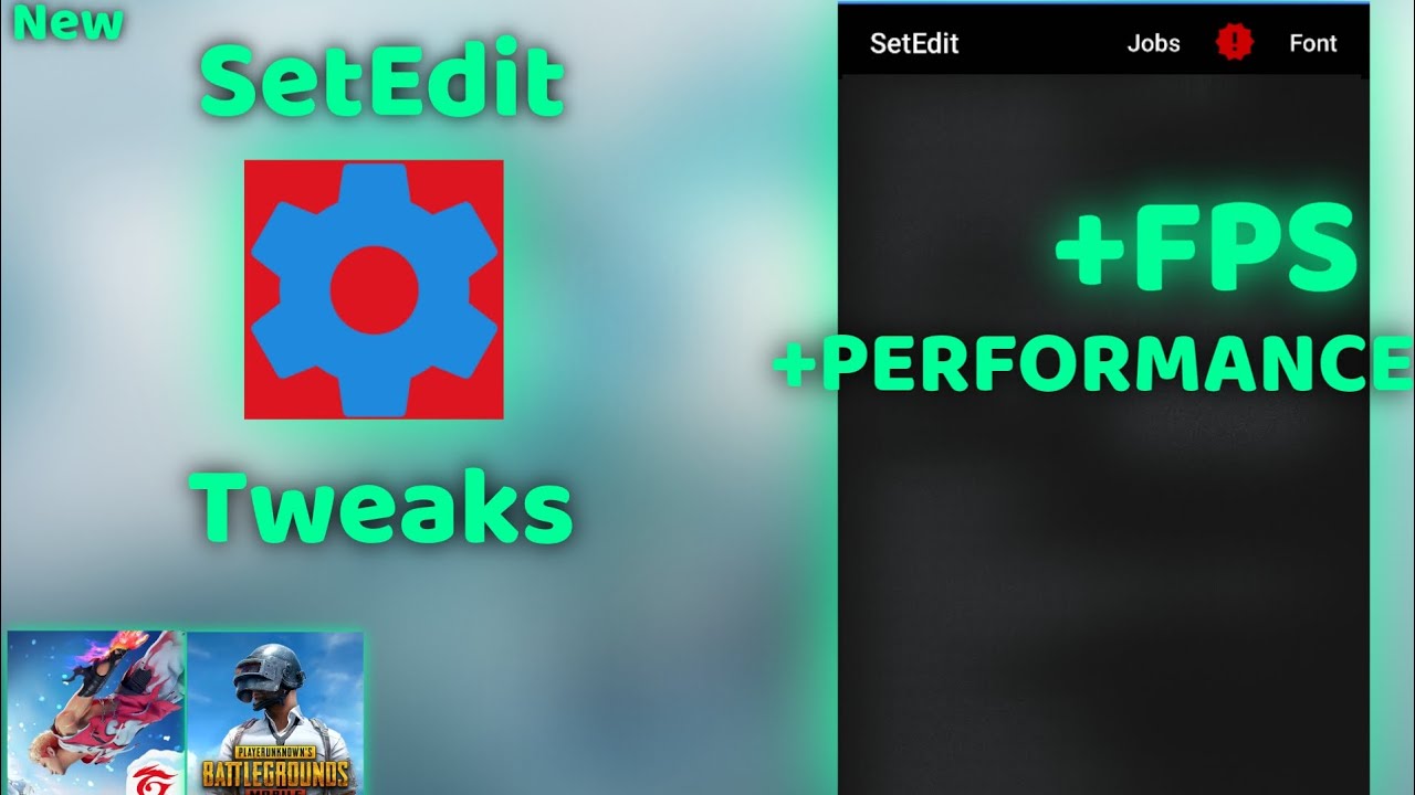 New SetEdit Tweaks - Boost android Performance +90fps | No Root - YouTube