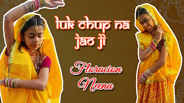 || #RAJASTHANI #FOLK #CHAUDHARY || LUK CHUP NA JAO JI || DANCE COVER BY NEENA SAXENA ||