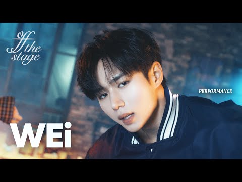 WEi 위아이 NOT ENOUGH Performance Off The Stage 4K