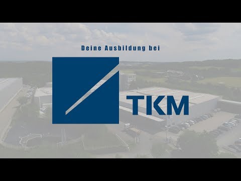 TKM - Ausbildung